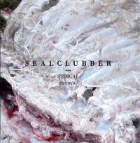  Sealclubber - Stoical
